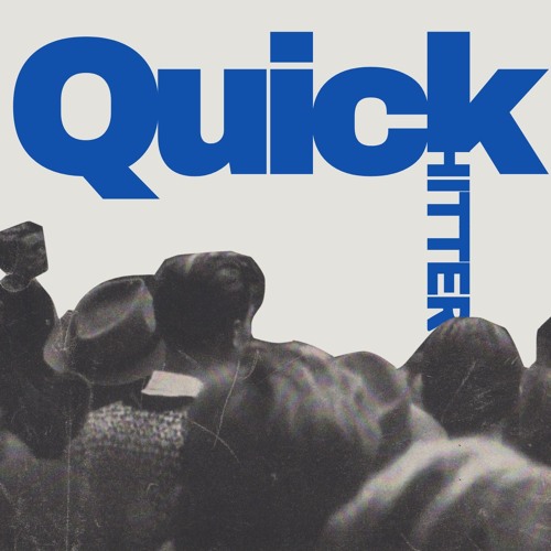 QuickHitter