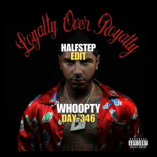 Whoopty HUSTLR (HALFSTEP Edit)