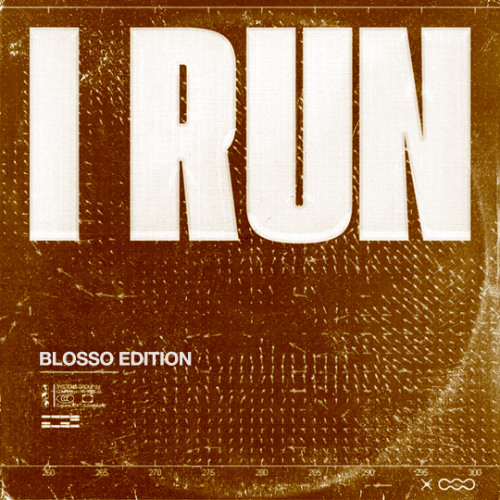 HAVEN. - I Run (Blosso Edition)