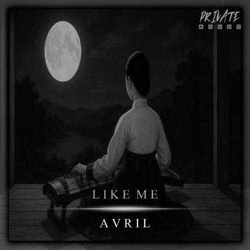 Like Me - AVRIL [Original Mix]