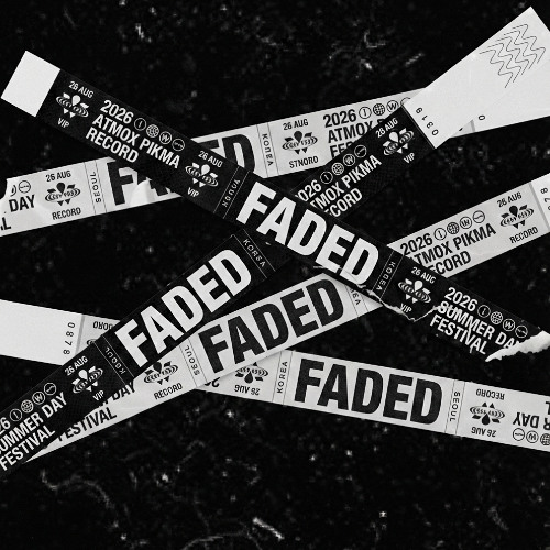 Faded (ATMOX Remix)