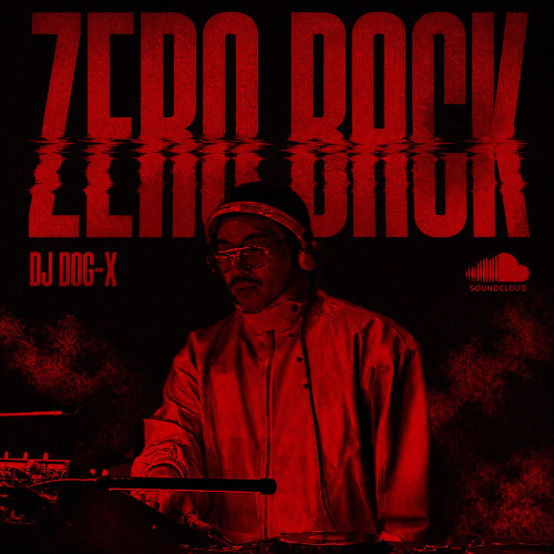 쉿!떡봉이 : ZERO BACK (DJ DOG-X)