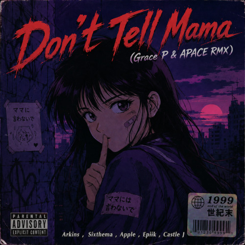 Don't Tell Mama (Grace P & APACE RMX)