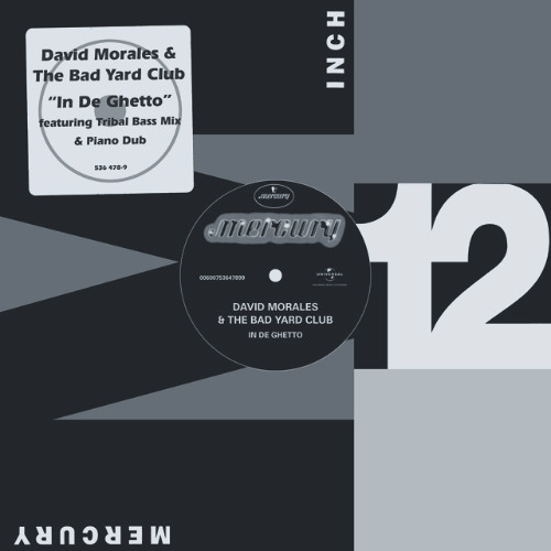 David Morales, The Bad Yard Club - In De Ghetto (Blosso Edition)