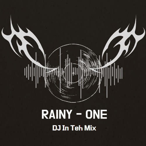 RAINY - ONE