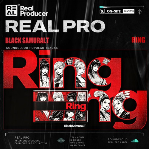 BlackSamurai.T黑武士 - Ring(Original Mix）